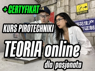 Kurs pirotechniki widowiskowej - TEORIA ONLINE - pakiet dla pasjonata/ hobbysty